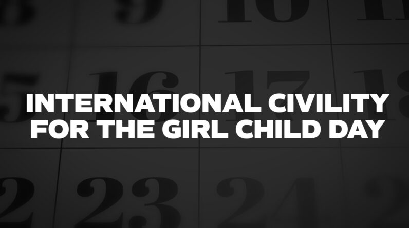 International Civility For the Girl Child Day