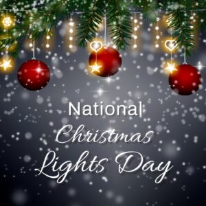 National Christmas Lights Day